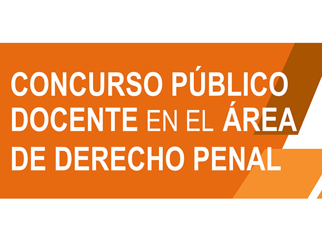 Concurso público docente en el Área de Derecho Penal