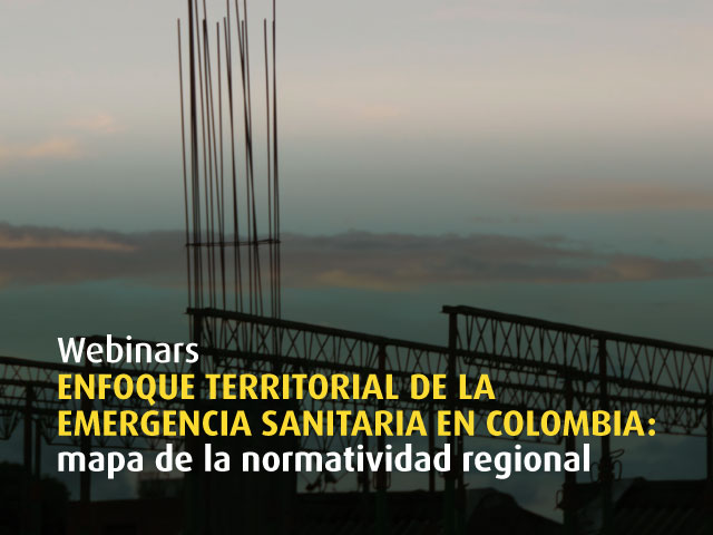 Enfoque territorial de la emergencia sanitaria en Colombia