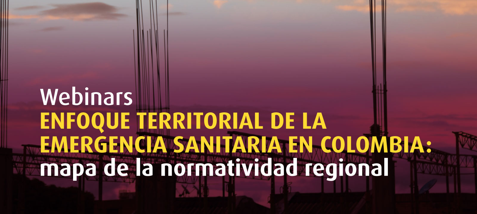 Enfoque territorial de la emergencia sanitaria en Colombia