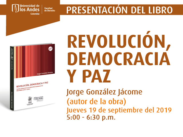 Presentación del libro: Revolución, democracia y paz