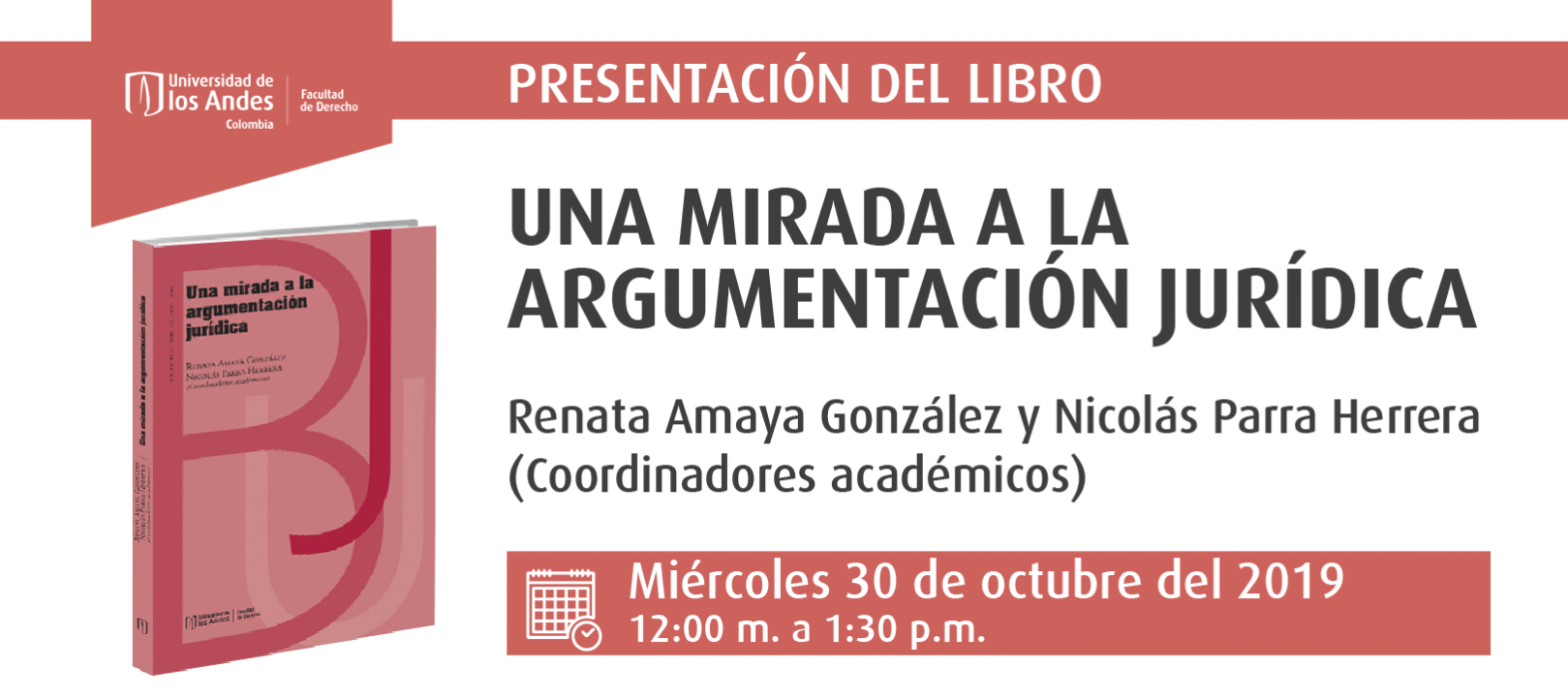 Presentación del libro: Una mirada a la argumentación jurídica