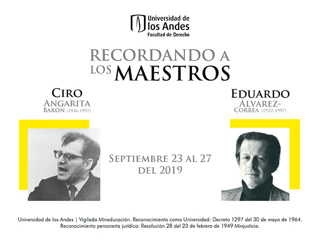 Recordando a los maestros Eduardo Álvarez Correa y Ciro Angarita Barón