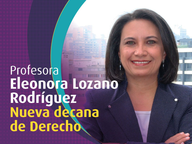 Eleonora Lozano Rodríguez, nueva decana de Derecho