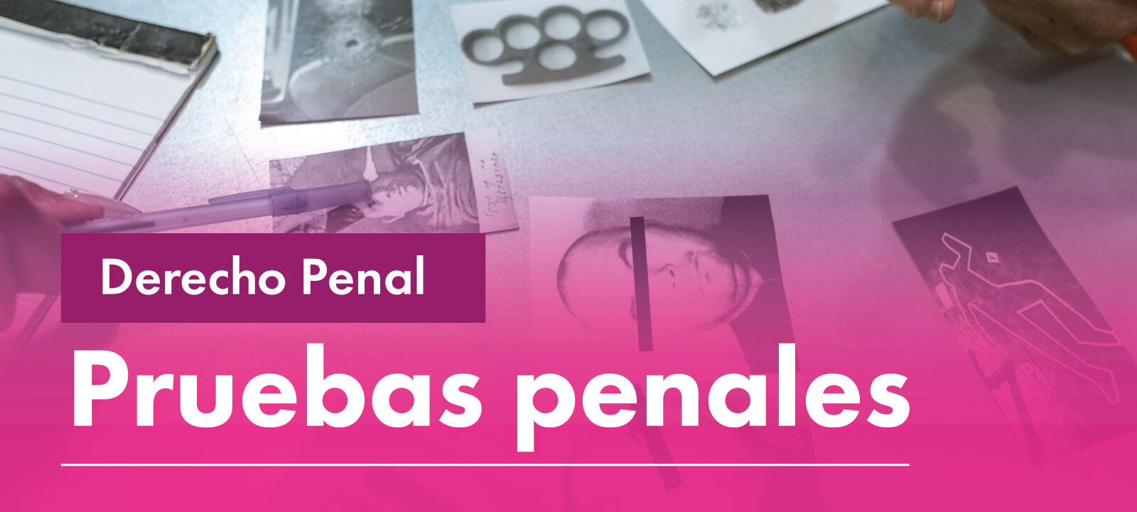 Facultativa: Pruebas Penales