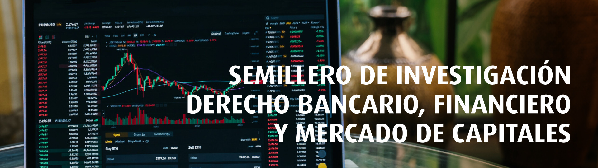 Semillero de investigación de Derecho bancario, financiero y mercado de capitales