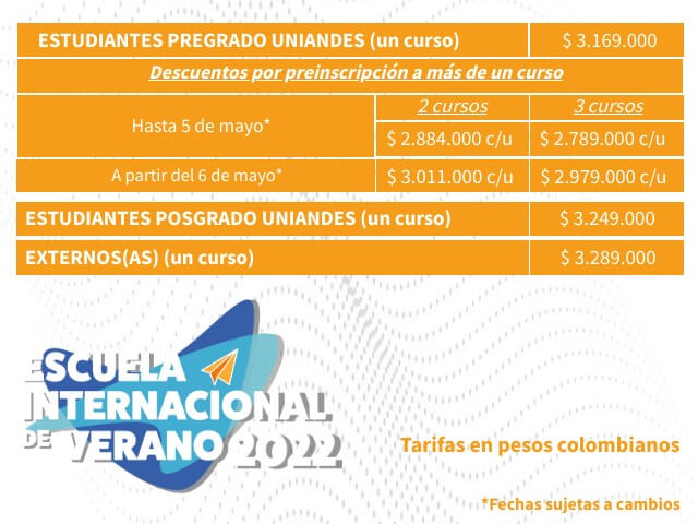 Tarifas Escuela Internacional de Verano 2022 | Derecho | Uniandes