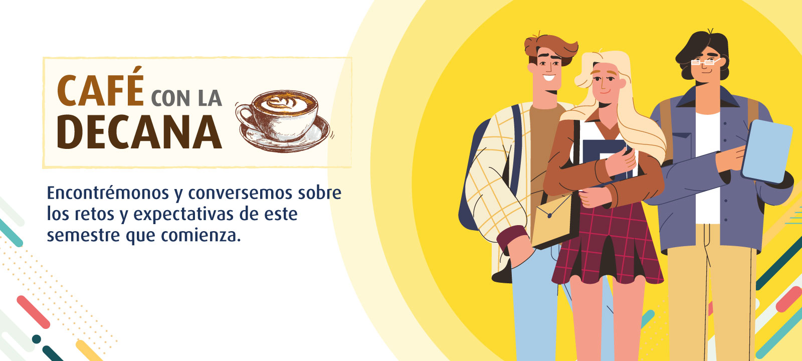 Café con la decana - Bienvenida a estudiantes 2021-20