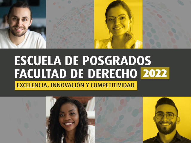 Charlas informativas - Escuela de Posgrados 2022 | Facultad de Derecho | Uniandes