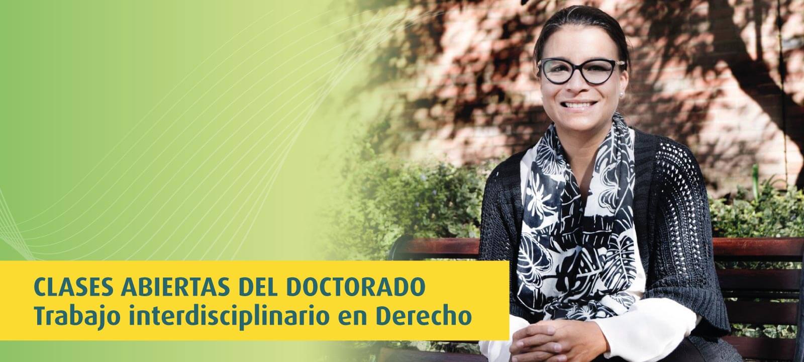 Clase abierta del Doctorado: Derecho y Antropología 