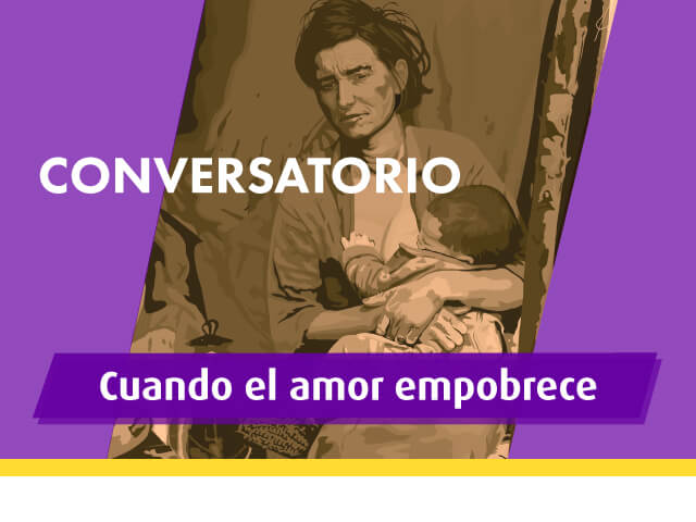 Cuando el amor empobrece: discusiones sobre el reconocimiento del trabajo reproductivo en la política social