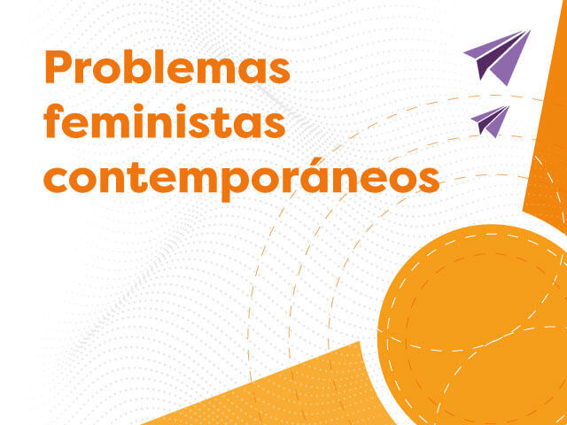 Curso Problemas feministas contemporáneos 2022