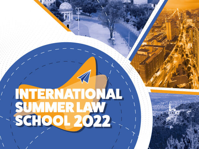 International Summer Law School 2022 | Uniandes