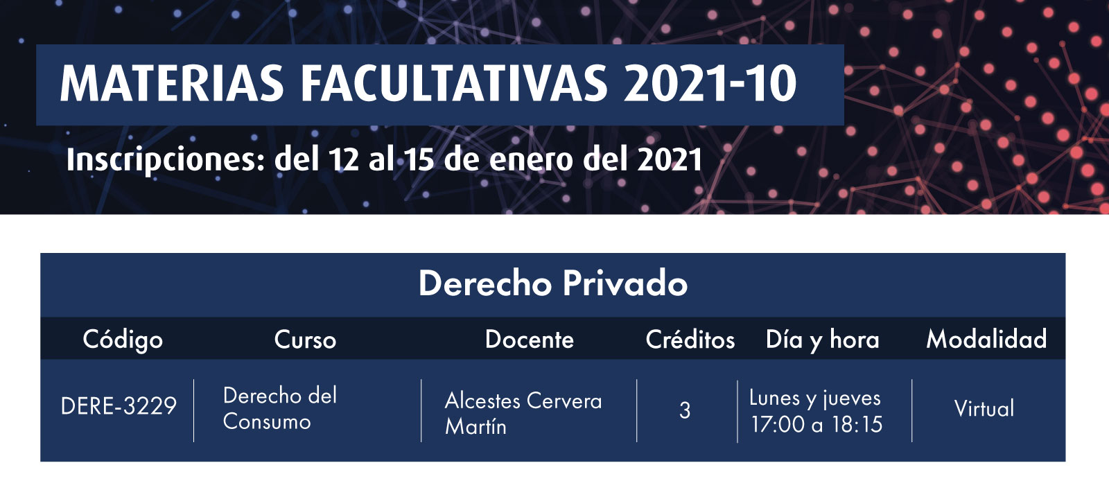 Facultativa 2021-10: Derecho del Consumo | Facultad de Derecho | Uniandes