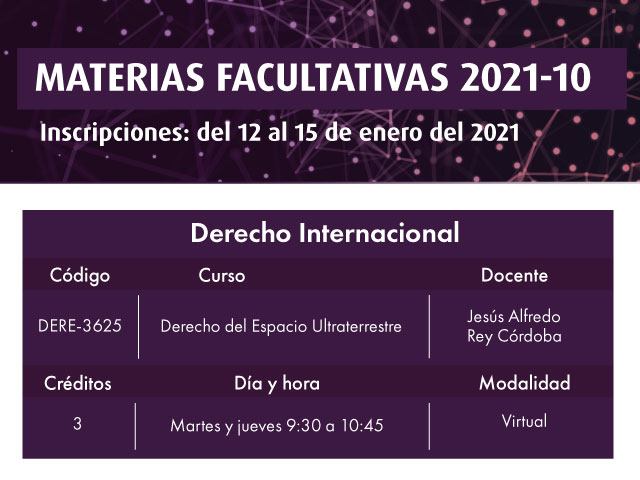 Facultativa 2021-10: Derecho del Espacio Ultraterrestre | Facultad de Derecho | Uniandes