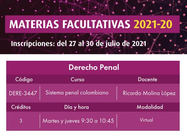 Facultativa 2021-20: Sistema Penal Colombiano | Derecho | Uniandes