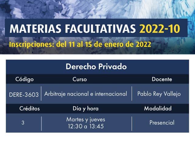 Facultativa 2022-10: Arbitraje Nacional e Internacional | Facultad de Derecho | Uniandes