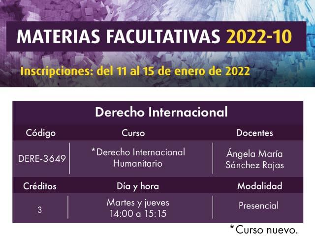 Facultativa 2022-10: Derecho Internacional Humanitario | Derecho | Uniandes