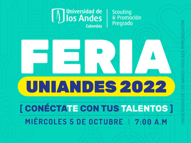 Feria Uniandes 2022 - Colegios 