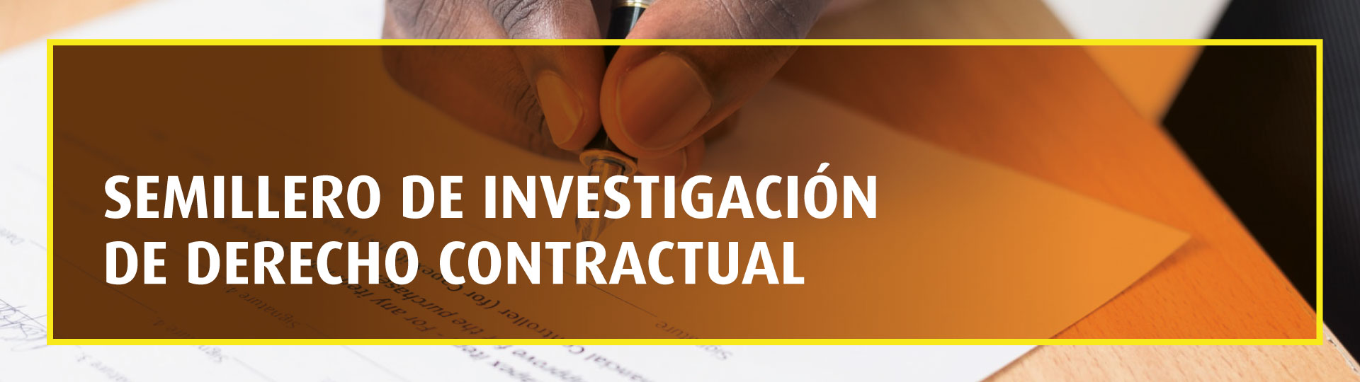 Semillero de Investigación de Derecho Contractual | Facultad de Derecho | Uniandes