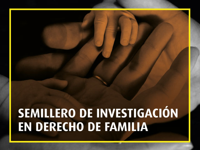 Semillero de Investigación en Derecho de Familia | Uniandes