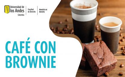 Café con brownie: Citerminal Maestría en Derecho