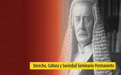 Derecho, nación y raza: el poder cultural del Derecho en la delimitación del sentido de pertenencia en las cortes británicas - Derecho, Cultura y Sociedad Seminario Permanente 