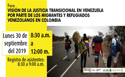Visión de la justicia transicional en Venezuela por parte de los migrantes y refugiados venezolanos en Colombia