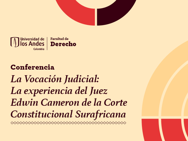 La experiencia del juez Edwin Cameron de la Corte Constitucional Surafricana